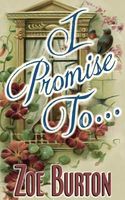 I Promise To...