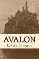 Cover of Avalon by Robert Larrison