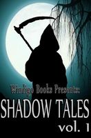 Shadow Tales, Vol. 1