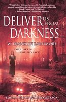 Deliver Us from Darkness