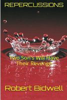 Cover of Repercussions by Robert W. Bidwell