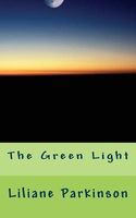 Cover of The Green Light by Liliane Parkinson
