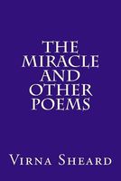 Cover of The Miracle and Other Poems by Virna Sheard