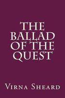 Cover of The Ballad of the Quest by Virna Sheard