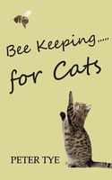 Bee Keeping for Cats