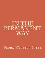 Cover of In the Permanent Way by Flora Annie Steel / Flora Annie Webster