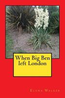 When Big Ben Left London