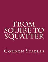 From Squire to Squatter