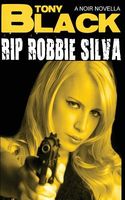 RIP Robbie Silva