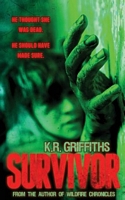 Cover of Survivor by K.R. Griffiths