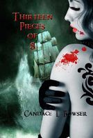 Cover of Thirteen Pieces of 8 by Candace L. Bowser