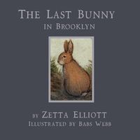 The Last Bunny in Brooklyn