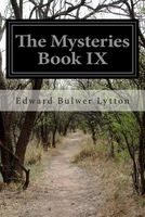 The Mysteries Book IX