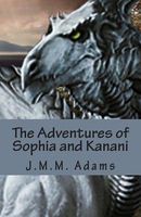 The Adventures of Sophia and Kanani