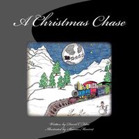 Cover of A Christmas Chase by David C. Filax