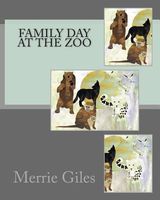 Cover of Family Day at the Zoo by Merrie Giles
