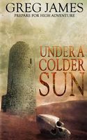 Under a Colder Sun