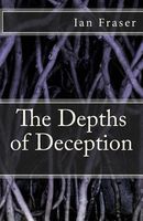 The Depths of Deception
