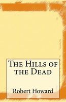 The Hills of the Dead