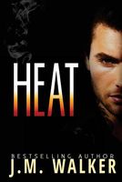 Cover of Heat by J.M. Walker