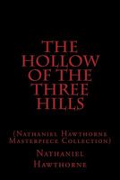 The Hollow of the Three Hills