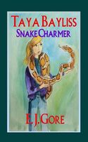 Taya Bayliss - Snake Charmer