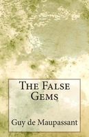 The False Gems