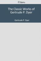 Gertrude P. Dyer's Latest Book