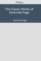 The Classic Works of Gertrude Page