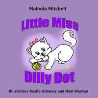Little Miss Dilly Dot