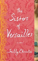 The Sisters of Versailles