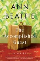 The Accomplished Guest: Stories