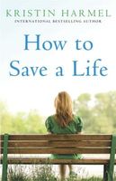 How to Save a Life