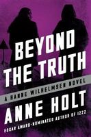 Beyond the Truth