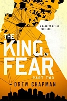The King of Fear: Part Two