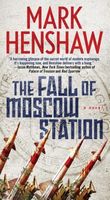 The Fall of Moscow Station