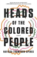 Heads of the Colored People: Stories