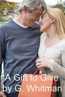 Cover of A Gift To Give by G. Whitman