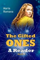 Cover of The Gifted Ones: A Reader by Maria Romana