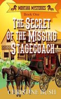 The Secret of the Missing Stagecoach