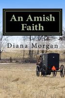 An Amish Faith