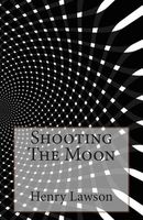 Shooting the Moon