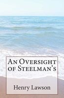 An Oversight of Steelman's