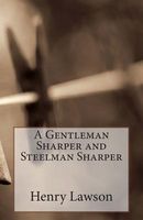 A Gentleman Sharper and Steelman Sharper