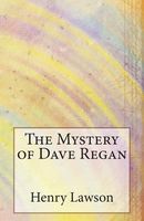 The Mystery of Dave Regan