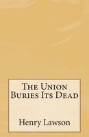 The Union Buries Its Dead