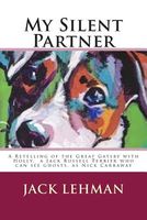 Cover of My Silent Partner by Jack Lehman