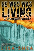 He Who Was Living