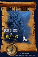 Burgling the Dragon