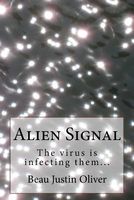 Cover of Alien Signal by Beau Justin Oliver